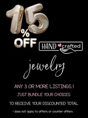 On-going discount on any 3 or more hand crafted jewelry purchases!